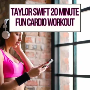 A woman listening to headphones and looking at her phone for Taylor Swift FUN Cardio workout main header image.