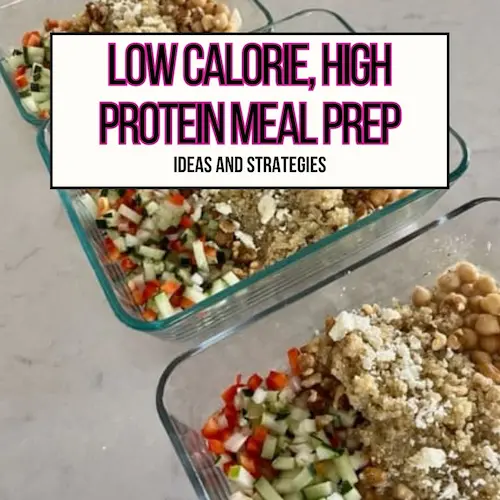 low calorie high protein meal prep ideas main header image