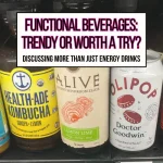 Three cans of various functional beverages on a grocery store shelf for functional beverages main header image.